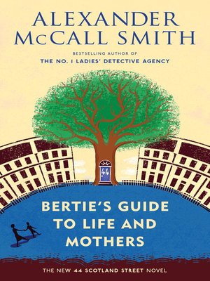 cover image of Bertie's Guide to Life and Mothers